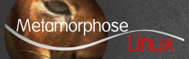 Metamorphose-Linux